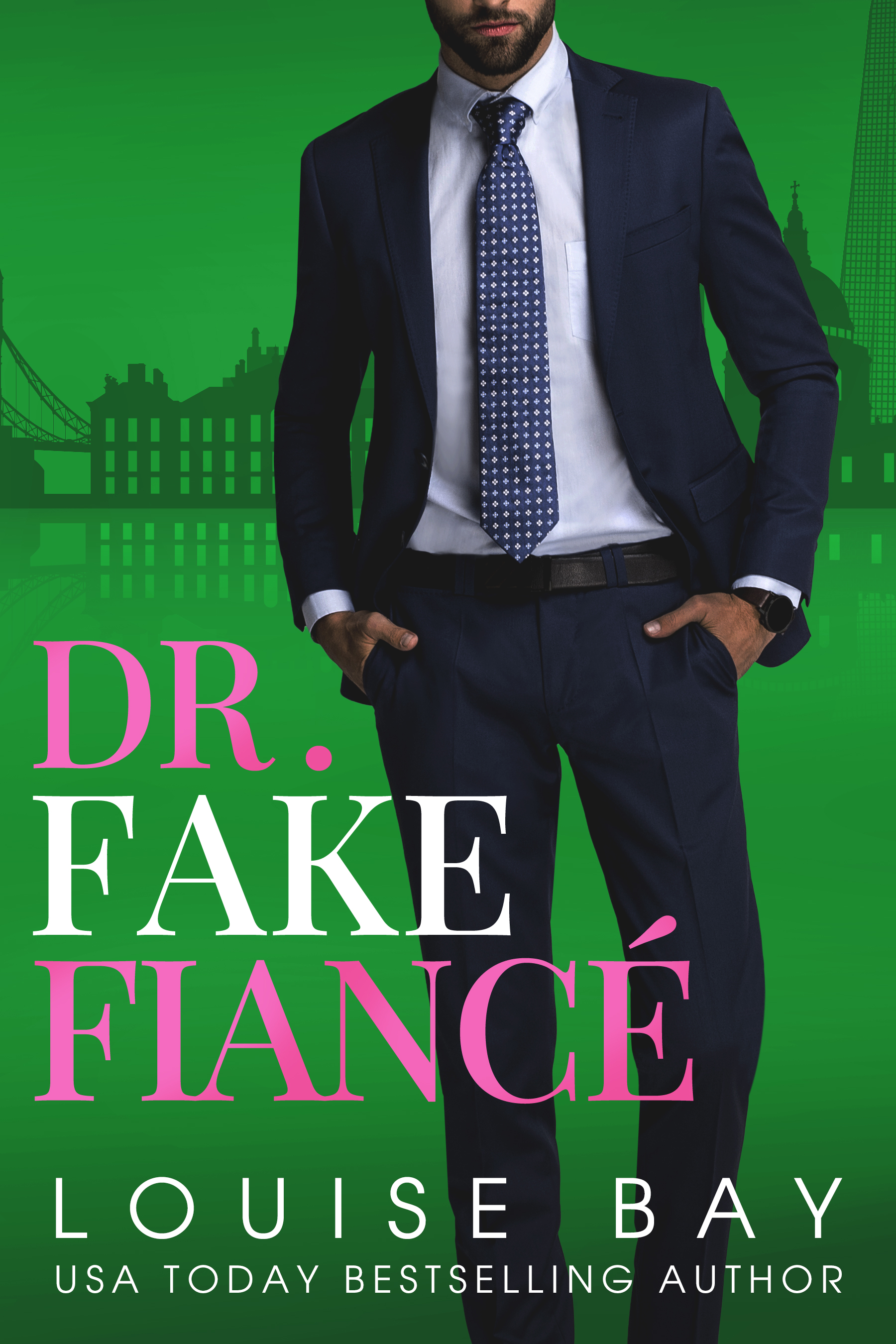 Dr. Fake Fiance (The Doctors Series, Band 4)