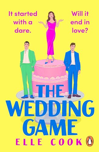 The Wedding Game: The funny, feel-good, will-they-won’t-they romcom to fall in love with this spring!