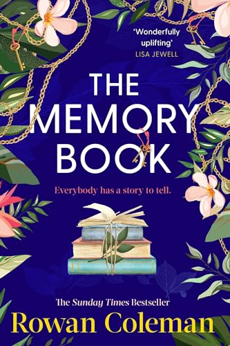 The Memory Book: An uplifting and emotional story from the Sunday Times bestselling author