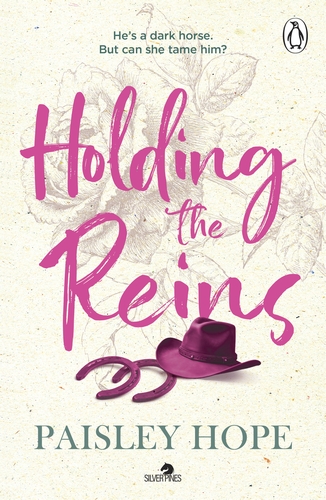 Holding the Reins: The must-read new spicy small town cowboy romance (Silver Pines, 1)
