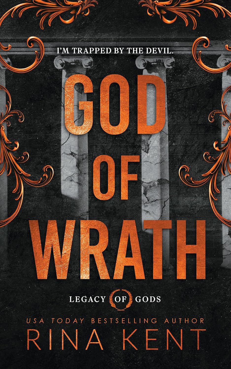 God of Wrath: An addictive dark mafia romance from the New York Times bestselling author (Legacy of Gods)
