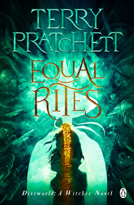 Equal Rites: (Discworld Novel 3) (Discworld Novels)