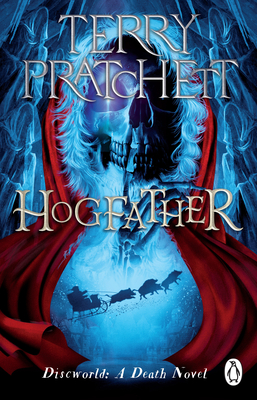 Hogfather: (Discworld Novel 20) (Discworld Novels, 20)
