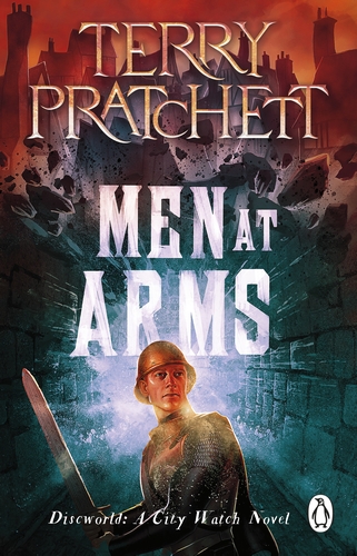 Men At Arms: (Discworld Novel 15) (Discworld Novels, 15)