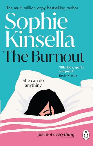 The Burnout: The hilarious new romantic comedy and instant Sunday Times bestseller
