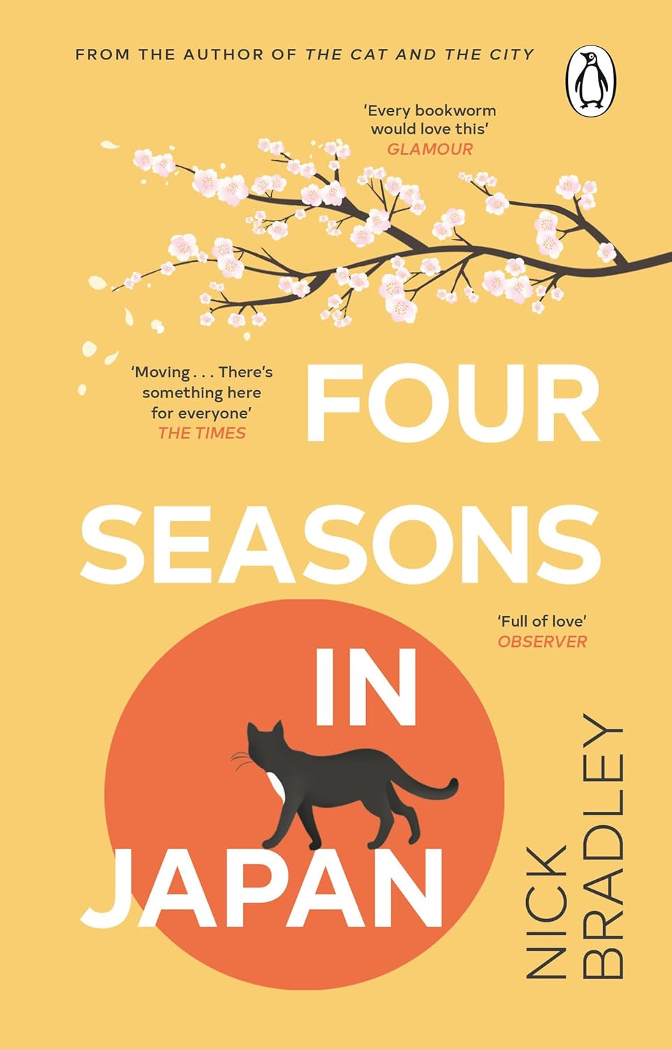 Four Seasons in Japan: From the author of The Cat and The City, 'vibrant and accomplished' David Mitchell, a BBC Radio 2 Book Club Pick