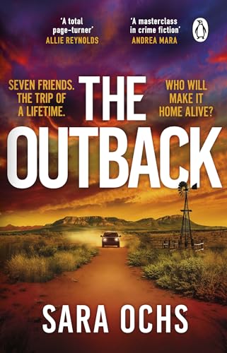 The Outback: Escape to the outback in this gripping and unforgettable thriller that you won't be able to put down