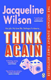 Think Again: The instant Sunday Times bestseller about finding friendship and finding yourself - warm, uplifting and feel-good