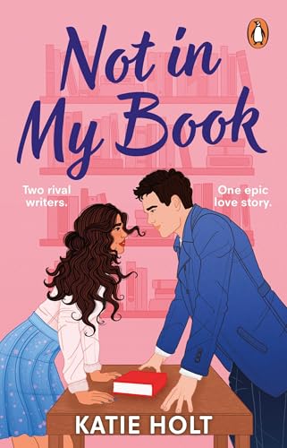 Not in My Book: The brand new steamy enemies to lovers romcom