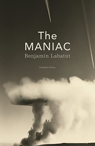The Maniac: Benjamín Labatut