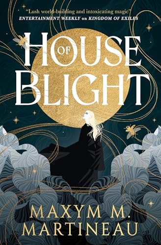 House of Blight (The Threadmender Chronicles, Band 1)