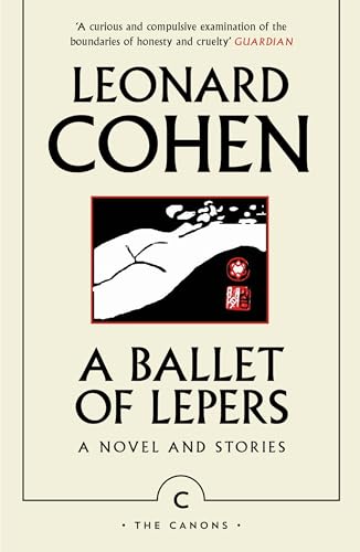 A Ballet of Lepers: A Novel and Stories (Canons)