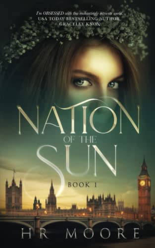 Nation of the Sun (The Ancient Souls Series, Band 1)