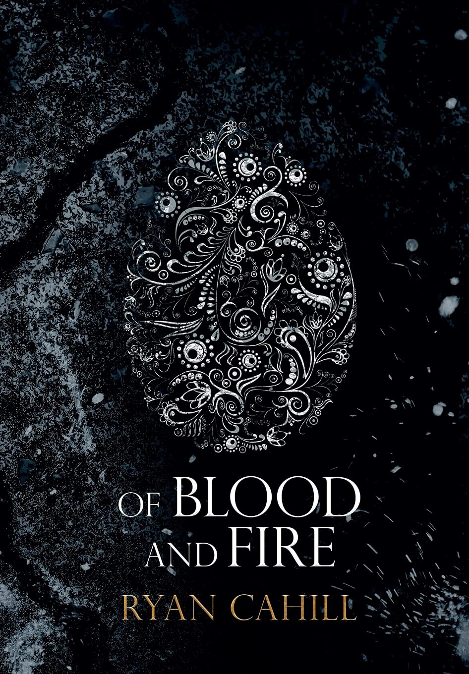 Of Blood and Fire (The Bound and the Broken, Band 1)