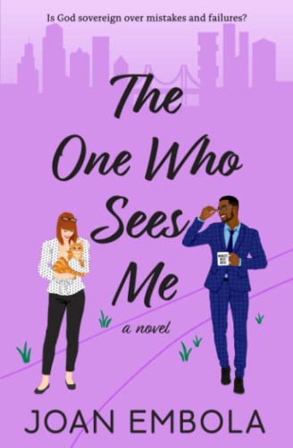 The One Who Sees Me: A Contemporary Christian Workplace Romance: A Christian Workplace Romance (Sovereign Love, Band 3)