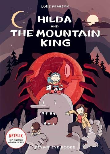 Hilda and the Mountain King (Hildafolk Comics): 6