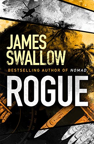 Swallow, J: Rogue: The blockbuster espionage thriller (The Marc Dane series)