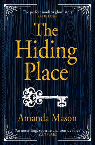 The Hiding Place: The most unsettling, compelling ghost story you'll read this year