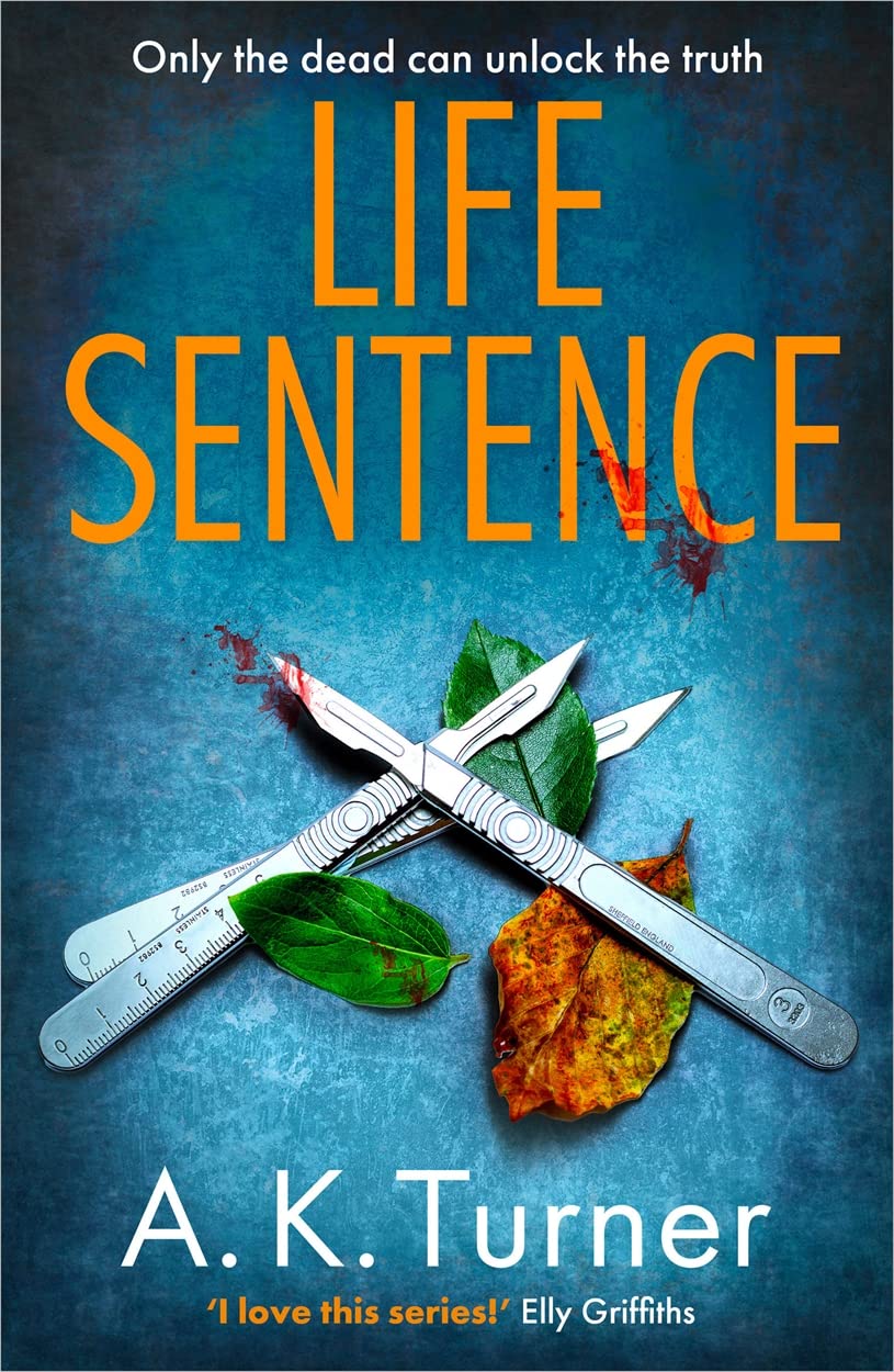 Life Sentence: An Intriguing New Case for Camden Forensic Sleuth Cassie Raven