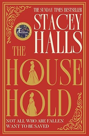 The Household: The highly anticipated, captivating new novel from the author of MRS ENGLAND and THE FAMILIARS