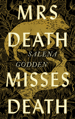 Mrs Death Misses Death: Nominiert: Gordon Burn Prize, 2021