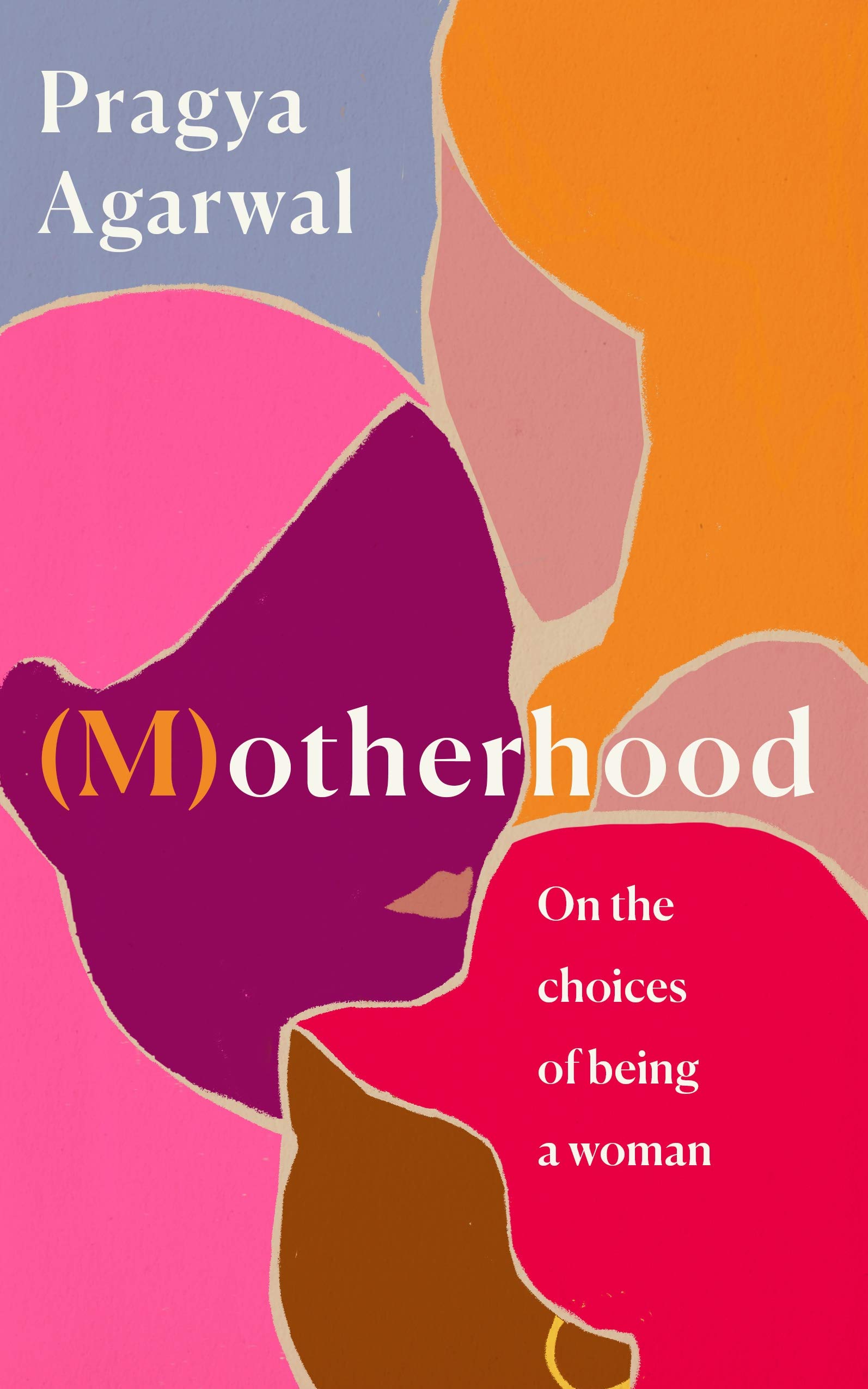 (M)otherhood: On the choices of being a woman
