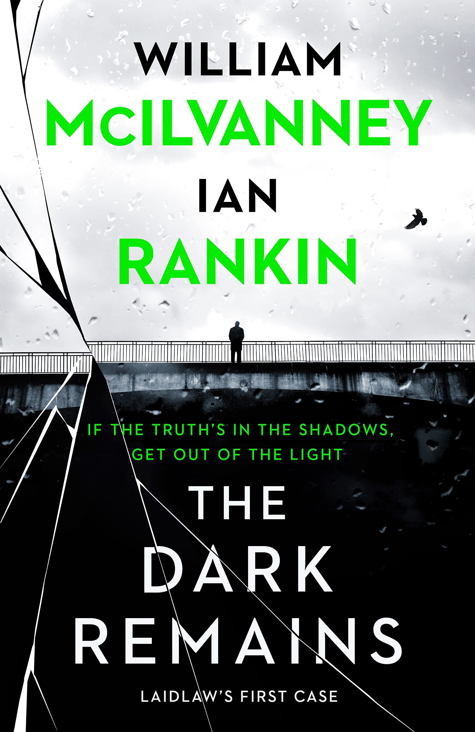 The Dark Remains: Laidlaw's First Case (Jack Laidlaw, 1)