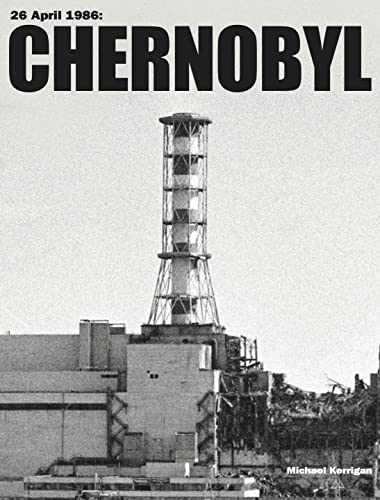 Chernobyl (History in Photographs)