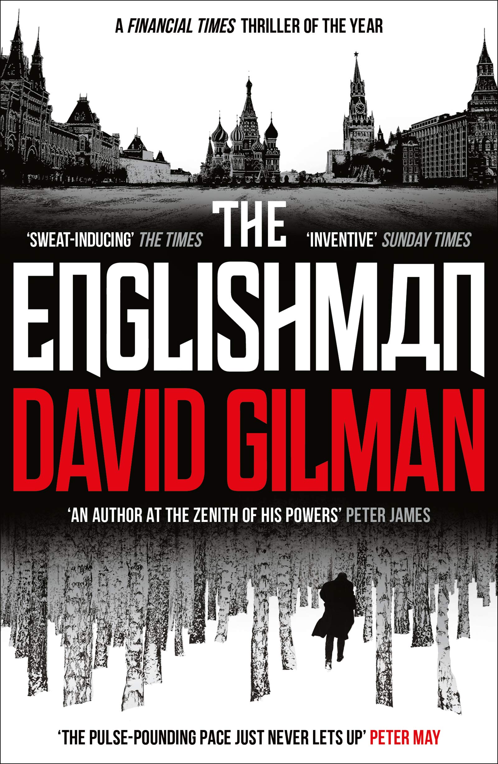 The Englishman: David Gilman