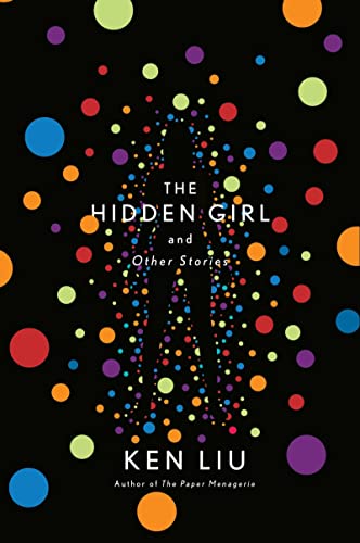 Liu, K: Hidden Girl and Other Stories