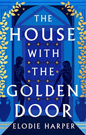 The House with the Golden Door (The Wolf Den Trilogy, Band 2)