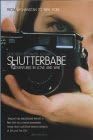 Shutterbabe: Adventures in Love and War