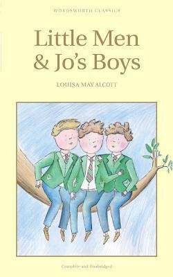 Little Men & Jo's Boys (Wordsworth Children's Classics)