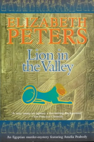 Lion in the Valley (An Amelia Peabody Murder Mystery, Band 4)