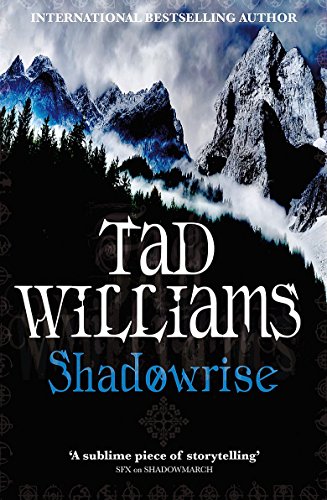 Shadowrise: Shadowmarch Quartet Book 3