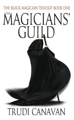 The Magicians' Guild: Book 1 of the Black Magician (Black Magician Trilogy, Band 1)