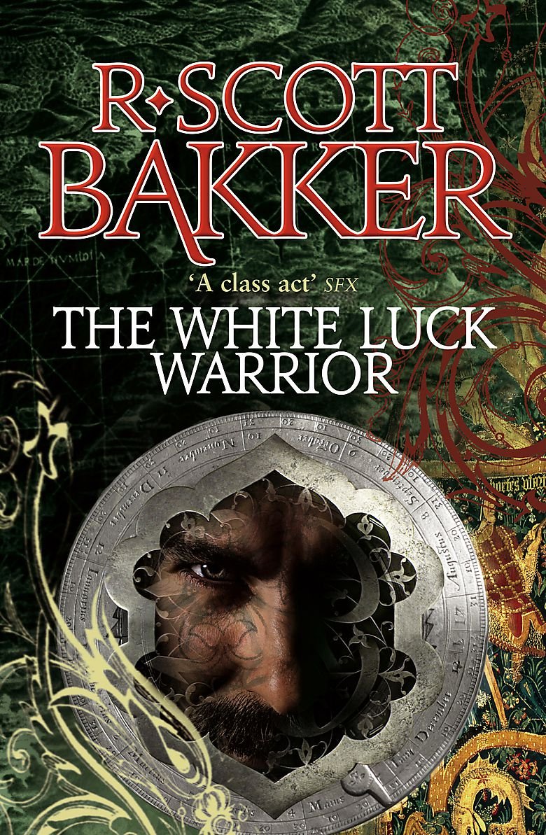 The White-Luck Warrior: Book 2 of the Aspect-Emperor
