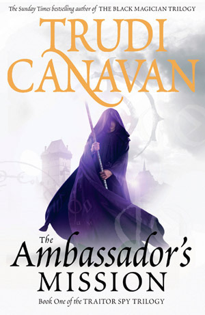 The Ambassador's Mission: Book 1 of the Traitor Spy