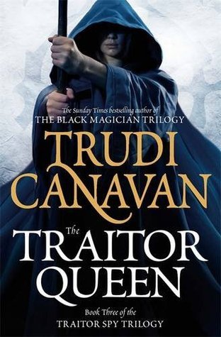The Traitor Queen: Book 3 of the Traitor Spy