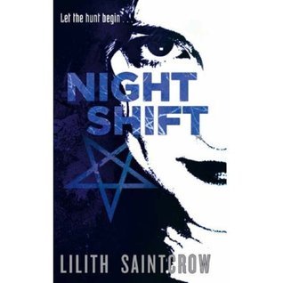 Night Shift: The Jill Kismet Books: Book One