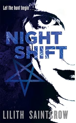 Night Shift: The Jill Kismet Books: Book One