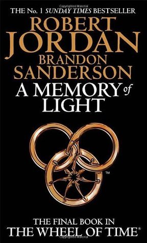 A Memory of Light: Book 14 of the Wheel of Time (Now a major TV series)