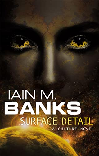 Surface Detail: A Culture Novel