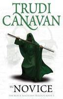 The Novice: Book 2 of the Black Magician (Black Magician Trilogy)