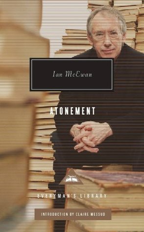 Atonement: Ian McEwan (Everyman's Library CLASSICS)