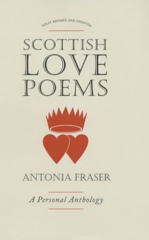 A Red Rose or a Satin Heart: An Anthology of Scottish Love Poems
