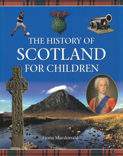 MacDonald, F: History of Scotland for Children