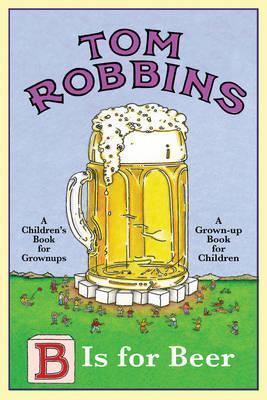 B Is For Beer