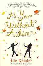 A Year without Autumn