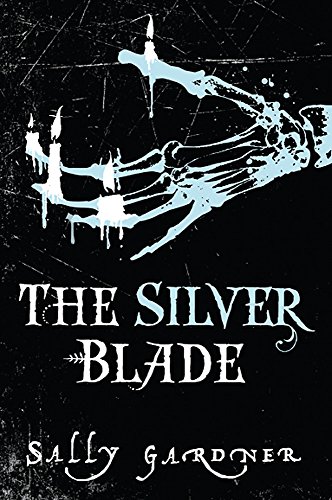 Silver Blade: Run like the wind, the devil's own is on your trail